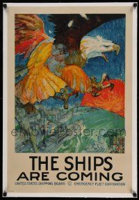 3f017 SHIPS ARE COMING linen 20x30 WWI war poster '17 art of bald eagle by James Daugherty!
