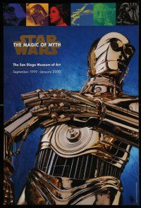 3h274 STAR WARS: THE MAGIC OF MYTH 24x36 museum/art exhibition '99 C3-P0 under cast images!
