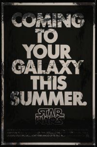 3h134 STAR WARS foil teaser 1sh '77 George Lucas classic, coming to your galaxy this summer, rare!