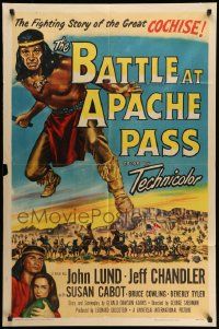 3j072 BATTLE AT APACHE PASS 1sh '52 John Lund, Jeff Chandler as Cochise, Susan Cabot as Nono!