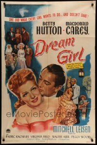 3j253 DREAM GIRL 1sh '48 Betty Hutton did what every girl wants to do, and doesn't dare!