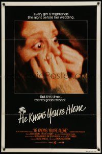3j402 HE KNOWS YOU'RE ALONE int'l 1sh '80 every girl is frightened the night before her wedding!