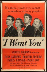3j435 I WANT YOU style A 1sh '51 Dana Andrews, Dorothy McGuire, Farley Granger, Peggy Dow