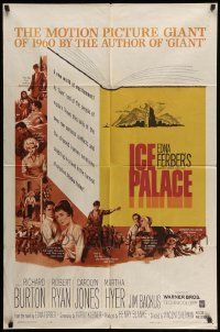 3j436 ICE PALACE 1sh '60 Richard Burton, Robert Ryan, from the novel by Edna Ferber!