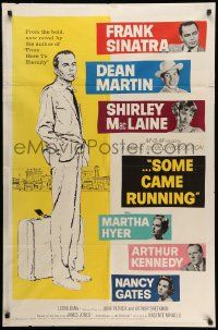 3j798 SOME CAME RUNNING 1sh '59 full-length art of Frank Sinatra w/Dean Martin, MacLaine!