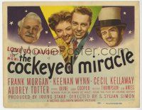 3k177 COCKEYED MIRACLE TC '46 Frank Morgan & Keenan Wynn as puppeteers, Audrey Totter!