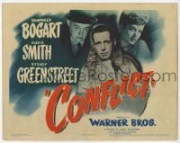 3k180 CONFLICT TC '45 tough Humphrey Bogart, sexy Alexis Smith & Sydney Greenstreet, film noir!