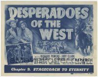 3k197 DESPERADOES OF THE WEST chapter 9 TC '50 cool action-packed cowboy western serial montage!