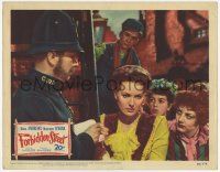3k686 FORBIDDEN STREET LC #6 '49 Victorian English policeman stares at pretty Maureen O'Hara!