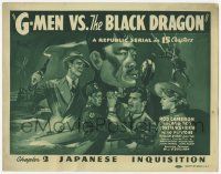 3k221 G-MEN VS. THE BLACK DRAGON chapter 2 TC '43 art of Rod Cameron vs Japanese & Chinese, serial!
