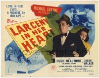 3k299 LARCENY IN HER HEART TC '46 Hugh Beaumont as detective Michael Shayne on vacation!