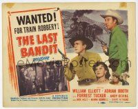 3k300 LAST BANDIT TC '49 Wild Bill Elliott in a dual role, as a criminal wanted for train robbery!