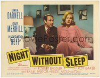 3k837 NIGHT WITHOUT SLEEP LC #6 '52 close up of Gary Merrill sitting with sexy Hildegarde Neff!