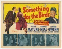 3k411 SOMETHING FOR THE BIRDS TC '52 Victor Mature, Patricia Neal, Edmund Gwenn, Robert Wise!
