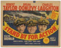 3k429 STAND BY FOR ACTION TC '43 Navy sailors Charles Laughton, Robert Taylor & Brian Donlevy!
