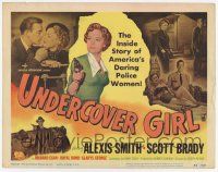 3k479 UNDERCOVER GIRL TC '50 Alexis Smith, Scott Brady, the inside story of daring police women!