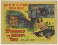 3k553 ZOMBIES OF MORA TAU TC '57 terrified Allison Hayes, terror on the African voodoo coast!