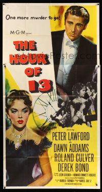 3p344 HOUR OF 13 3sh '52 Peter Lawford & sexy Dawn Addams, T killer is at large!