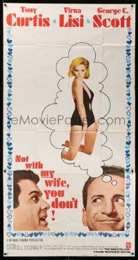 3p400 NOT WITH MY WIFE YOU DON'T 3sh '66 Tony Curtis, sexiest Virna Lisi, George C. Scott