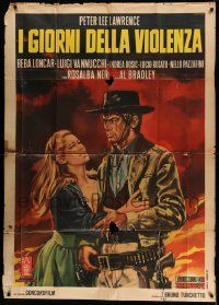 3p579 DAYS OF VIOLENCE Italian 1p '67 Peter Lee Lawrence, spaghetti western art by Renato Casaro!