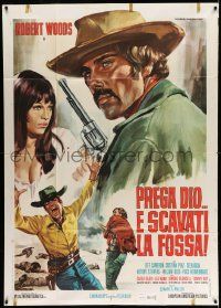 3p744 PRAY TO GOD & DIG YOUR GRAVE Italian 1p '68 Robert Woods, Piovano spaghetti western art!