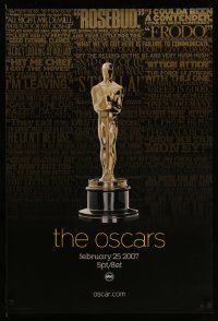 3r014 79TH ANNUAL ACADEMY AWARDS 1sh '07 cool image of Oscar statue & famous quotes!