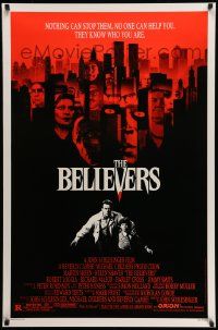 3r207 BELIEVERS 1sh '87 Martin Sheen, Robert Loggia, nothing can stop them, cool image of skyline!