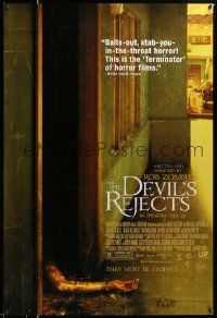 3r462 DEVIL'S REJECTS July advance 1sh '05 directed by Rob Zombie, they must be stopped!