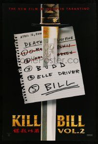 3s011 KILL BILL: VOL. 2 teaser DS 1sh '04 Quentin Tarantino, cool image of katana through hit list!