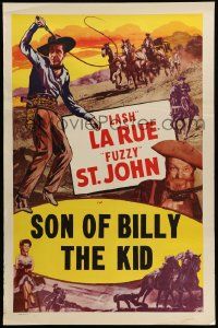 3s041 LASH LA RUE 1sh '50s art of Lash La Rue w/whip & Fuzzy St. John, Son of Billy the Kid!