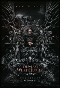 3s053 LAST WITCH HUNTER teaser DS 1sh '15 great image of Vin Diesel with sword, live forever!