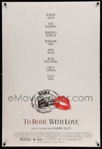 3s813 TO ROME WITH LOVE DS 1sh '12 Woody Allen, Alec Baldwin, Roberto Benigni, Penelope Cruz!