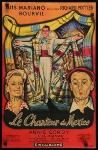 3x500 LE CHANTEUR DE MEXICO French 15x23 '56 colorful art of Luis Mariano, Bourvil & Annie Cordy!