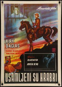 3x699 LONELY ARE THE BRAVE Yugoslavian 20x28 '62 art of Kirk Douglas, life can never cage him!