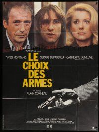 3y698 CHOICE OF ARMS French 1p '81 Catherine Deneuve, Gerard Depardieu, Yves Montand + gun image!