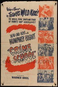 3z195 CRIME SCHOOL 1sh R47 Humphrey Bogart, the Dead End Kids turn into tomorrow's killers!
