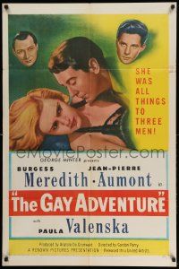3z319 GAY ADVENTURE 1sh '53 sexy Paula Valenska was all things to Burgess Meredith, Aumont!