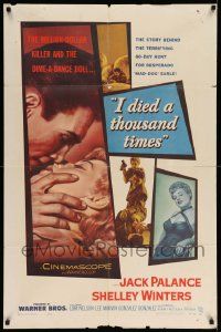 3z412 I DIED A THOUSAND TIMES 1sh '55 artwork of Jack Palance & sexy Shelley Winters!