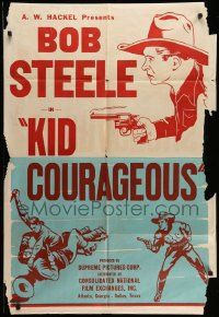 3z448 KID COURAGEOUS 1sh '35 Bob Steele, great close-up and full-length art with gun & fighting!