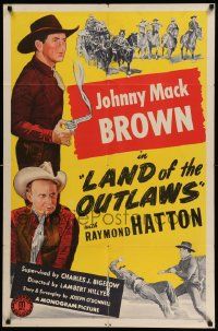3z469 LAND OF THE OUTLAWS 1sh '44 Lambert Hillyer, Johnny Mack Brown, Raymond Hatton!