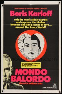 3z570 MONDO BALORDO 1sh '67 Boris Karloff unlocks man's oldest oddities & shocking scenes!
