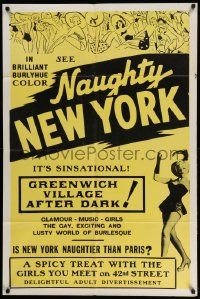 3z596 NAUGHTY NEW YORK 1sh '59 Big Apple sex, Greenwich Village after dark, it's sinsational!
