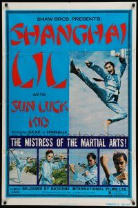 3z793 SHANGHAI LIL & THE SUN LUCK KID 1sh '74 Sue-Sue in title role, Shaw Bros martial arts action