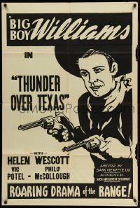 3z896 THUNDER OVER TEXAS 1sh R40s different art of Big Boy Williams with two guns!