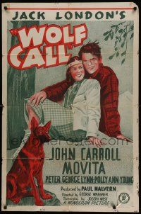 3z984 WOLF CALL 1sh '39 from Jack London novel, art of John Carroll, Movita & wolves!