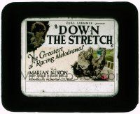 4a063 DOWN THE STRETCH glass slide '27 Marian Nixon in the greatest of horse racing melodramas!