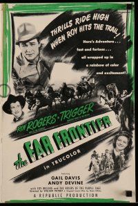 4a613 FAR FRONTIER pressbook '48 Roy Rogers & Trigger help patrol the United States/Mexico border!