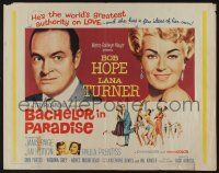4c024 BACHELOR IN PARADISE 1/2sh '61 world's greatest lover Bob Hope romances sexy Lana Turner!