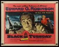 4c045 BLACK TUESDAY style B 1/2sh '55 artwork of the most ruthless Edward G. Robinson of all time!