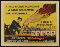 4c132 DRANGO style B 1/2sh '57 art of Jeff Chandler, a man against a town gone mad with lust!